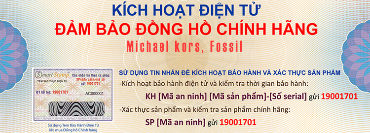 Kích Hoạt Bảo Hành Điện Tử, Xác Thực Đồng Hồ Michael Kors, Fossil Chính Hãng