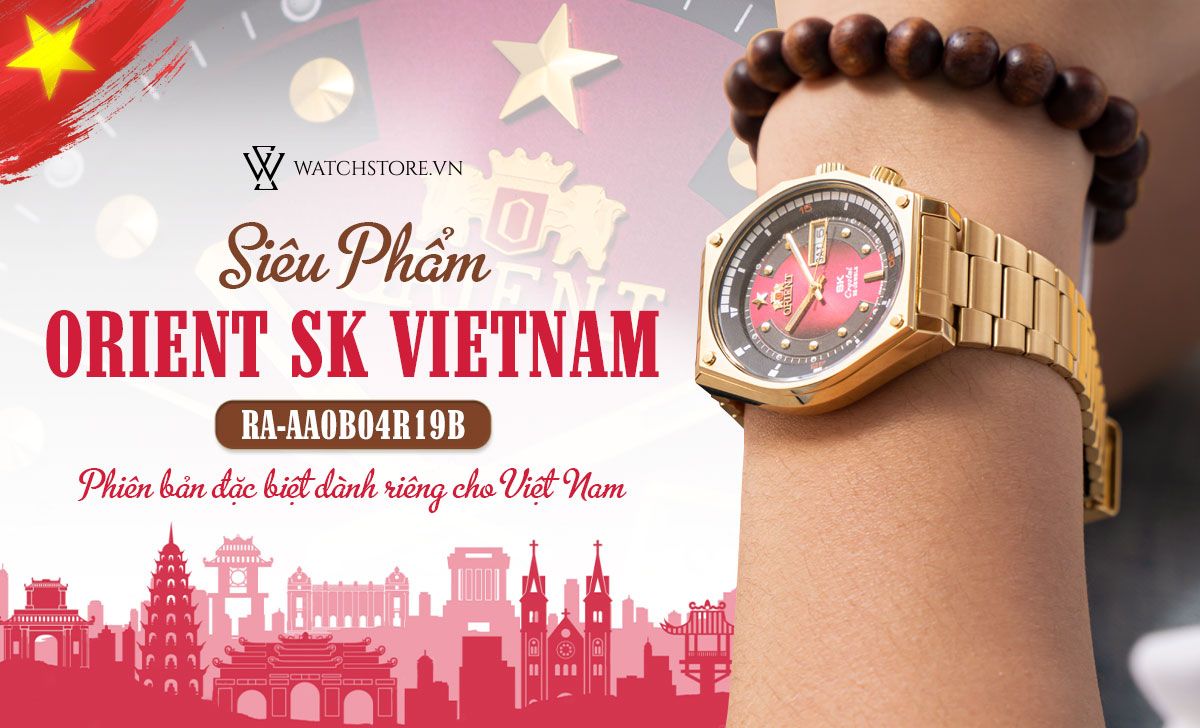 Siêu phẩm Orient SK Vietnam Special Edition RA-AA0B04R19B đã có mặt tại Watches shop - Ảnh 1