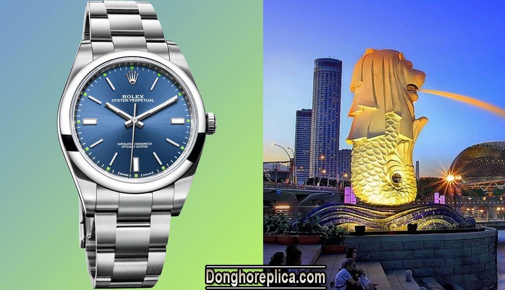 Giá đồng hồ Rolex Singapore và những thông tin cần lưu ý