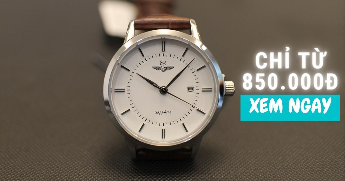 Quên đồng hồ Fake đi! Chỉ từ 850.000đ sở hữu đồng hồ chính hãng cực đẹp!