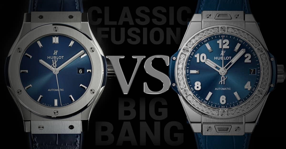 Sự khác biệt chính giữa đồng hồ Hublot Classic Fusion và Hublot Big Bang